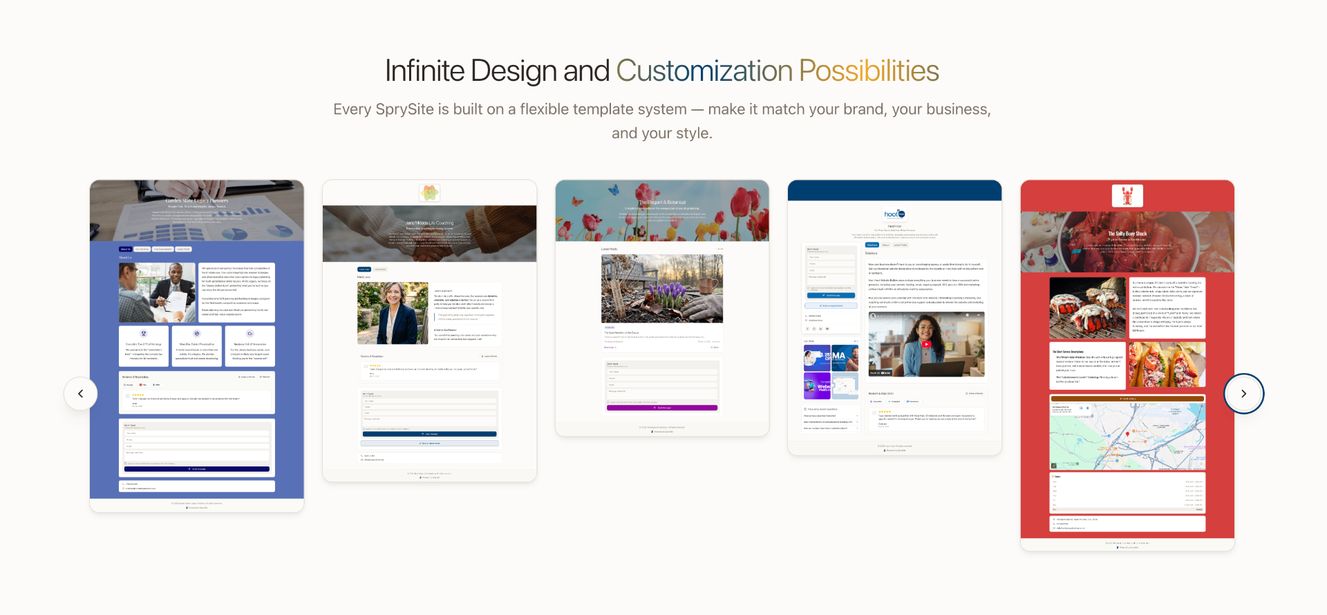 Infinite Design and Customization Possibilities — five SprySite template examples